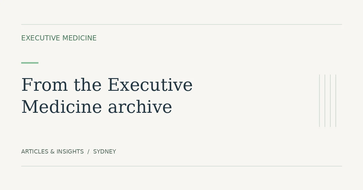 Executive Medicine editorial graphic: historical archive