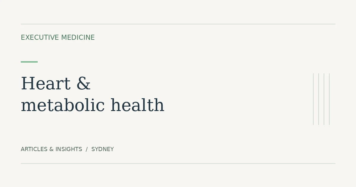 Executive Medicine editorial graphic: Heart and Metabolic Health